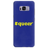 hashtag queer Samsung Galaxy S8 Plus