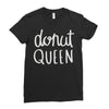 donut queen Ladies Fitted T-Shirt