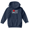 I Love My Uncle Youth Hoodie