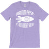 quantum physics not rocket T-Shirt