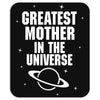 Greatest Mother In The Universe Mousepad