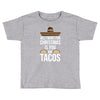 i love you and tacos Toddler T-shirt