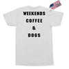 weekends coffee and dogs back Exclusive T-shirt