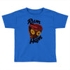 rum ham Toddler T-shirt