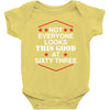 not everyone looks this good at sixty three Baby Bodysuit