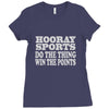 hooray sports win points Ladies Fitted T-Shirt
