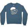 cool drink beer t shirt Crewneck Sweatshirt