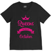 queens are born in october V-Neck Tee
