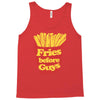 fries before guys Tank Top