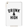 Drunk And High iPad Mini 4