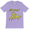 mermaid for hire T-Shirt