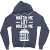 watch me lift watch me Zipper Hoodie
