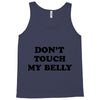 don't touch my bella Tank Top