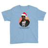 i was the nizzle before chrismizzle and all through the hizzle Youth Tee