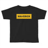 Maverick Toddler T-shirt