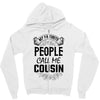 My Favorite People Call Me Cousin Zipper Hoodie