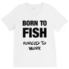 born to fish forced to work V-Neck Tee