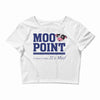 Moo Point Crop Top