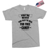 for free candy Exclusive T-shirt