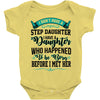 i don't have stepdaughter funny gift for stepdad Baby Bodysuit