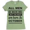 all men are created equal october Ladies Fitted T-Shirt