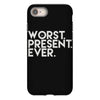 worst present ever iPhone 8