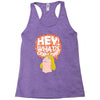 hey man Racerback Tank