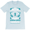 Never Underestimate the Strength of a Ovarian Cancer Warrior T-Shirt
