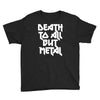 death to all Youth Tee