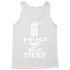 trust me i'm the doctor Tank Top