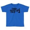 nope Toddler T-shirt