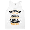 Super Cool Granddaughter Of A Freaking Awesome Grandma Tank Top