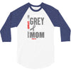 I Wear Grey For My Mom (Brain Cancer Awareness) 3/4 Sleeve Shirt