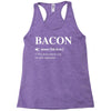 Bacon Noun Racerback Tank