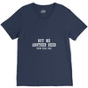buy me another beer youre still ugly. V-Neck Tee