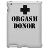 orgasm donor t shirt funny t shirt cool tshirt shirt geek tee shirt 80 iPad 3 and 4 Case