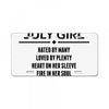Smartass July Girl License Plate