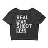 real men shoot raw Crop Top