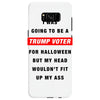 i was going to be a trump voter for halloween but my head wouldn't fit Samsung Galaxy S8