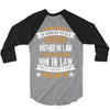 Super Cool Mother In Law Of A Freaking Awesome Son In Law 3/4 Sleeve Shirt
