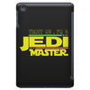 Trust Me , I'm A Jedi Master iPad Mini