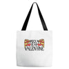 pizza is my valentine 4 Tote Bags