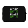 work hard blaze hard Laptop sleeve