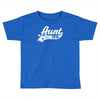 aunt since 2016 Toddler T-shirt