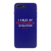 failed psych evaluation iPhone 7 Plus Case