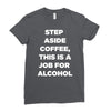 step aside coffee   alcohol is here Ladies Fitted T-Shirt