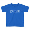 gamer Toddler T-shirt