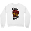 rum ham Crewneck Sweatshirt