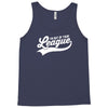 i'm out of your league Tank Top