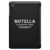 Nutella Is Cheaper Than Therapy iPad Mini